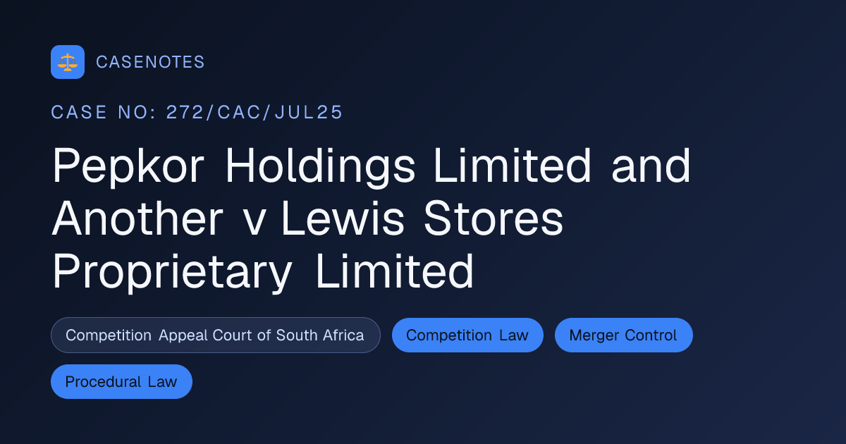 Pepkor Holdings Limited and Another v Lewis Stores Proprietary Limited ...