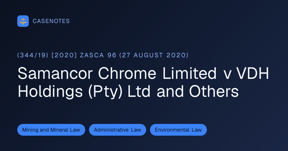 Samancor Chrome Limited v VDH Holdings (Pty) Ltd and Others ((344/19 ...