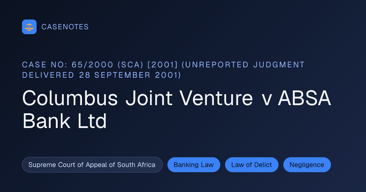 Columbus Joint Venture v ABSA Bank Ltd (CASE NO: 65/2000 (SCA) [2001 ...