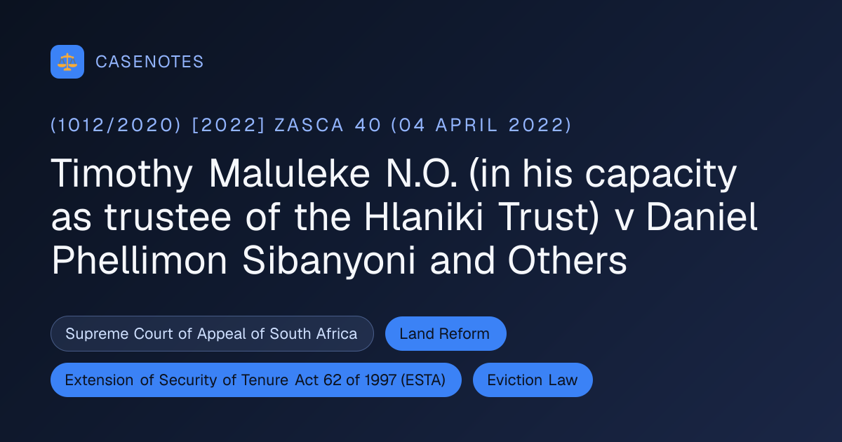 Timothy Maluleke N.O. (in his capacity as trustee of the Hlaniki Trust ...