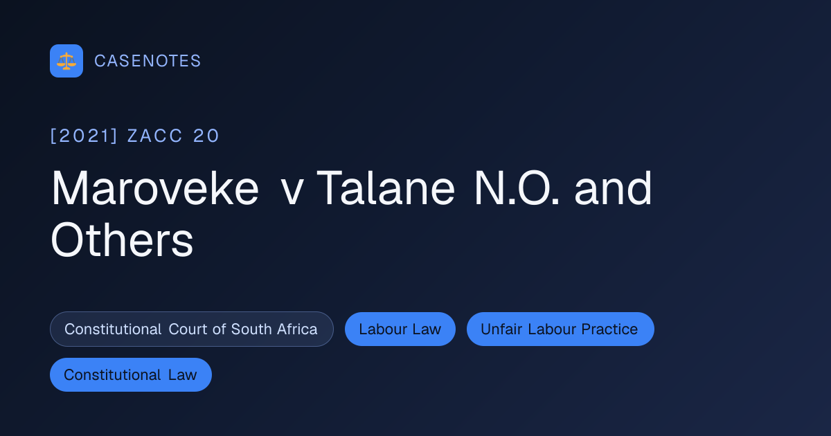 Maroveke v Talane N.O. and Others ([2021] ZACC 20) | CaseNotes