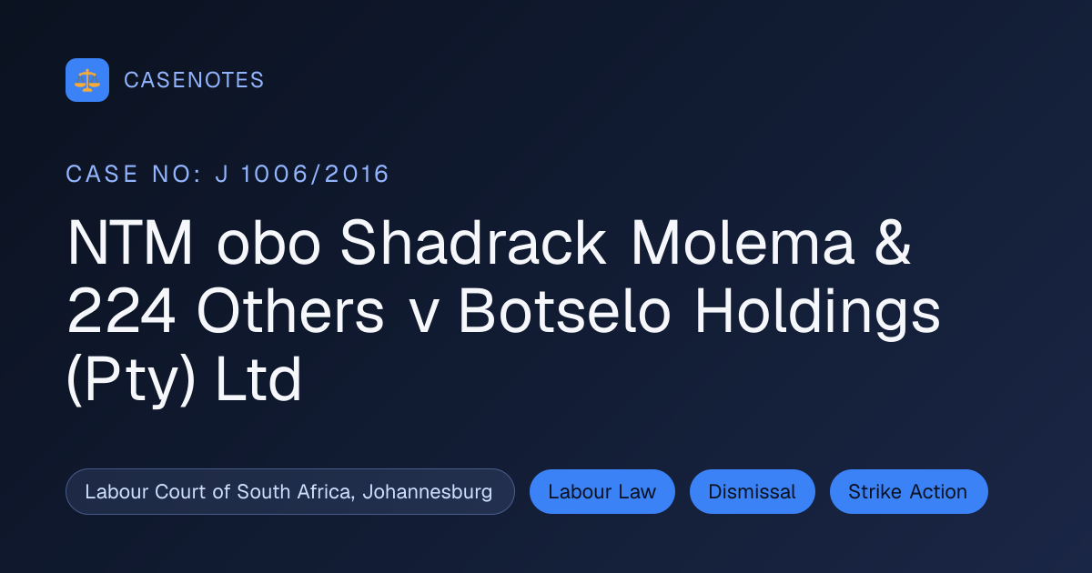 NTM obo Shadrack Molema & 224 Others v Botselo Holdings (Pty) Ltd (Case ...