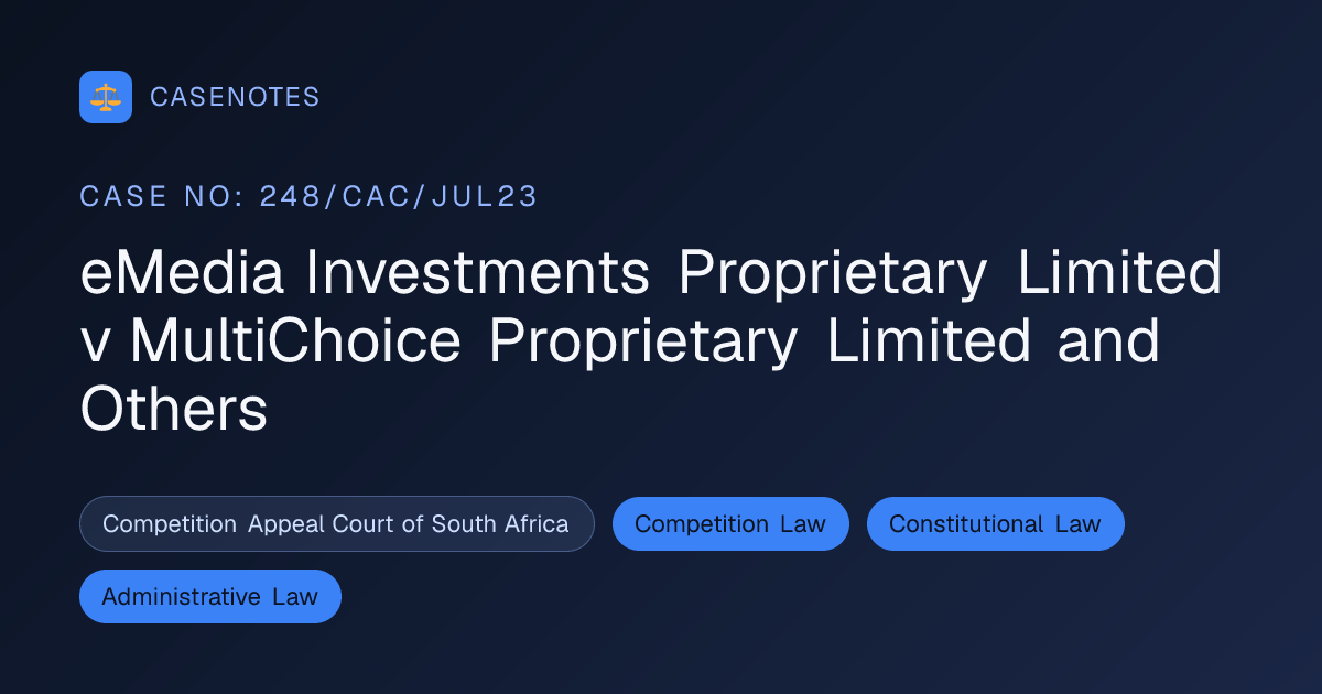 eMedia Investments Proprietary Limited v MultiChoice Proprietary ...