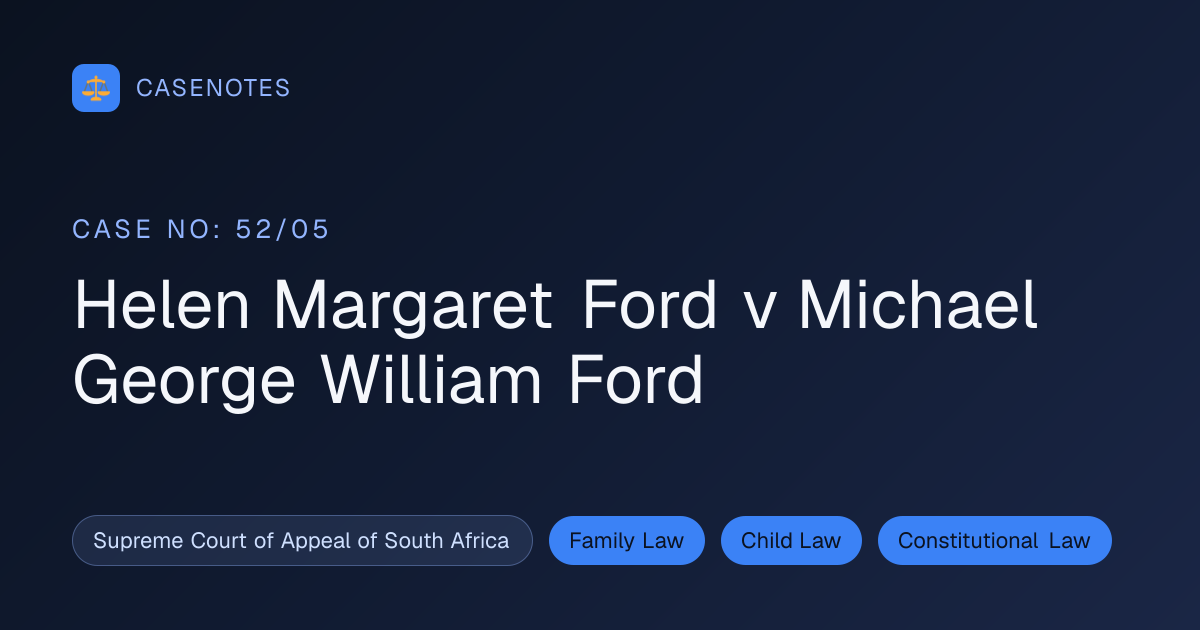 Helen Margaret Ford v Michael George William Ford (Case No: 52/05 ...
