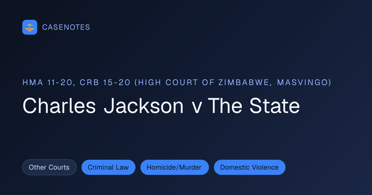 Charles Jackson v The State (HMA 11-20, CRB 15-20 (High Court of ...