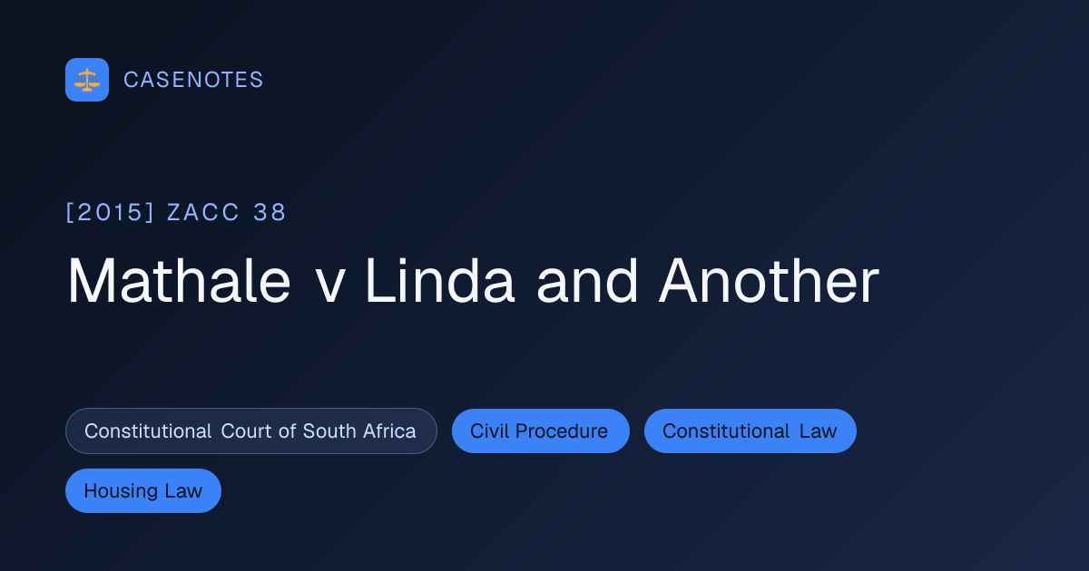 Mathale v Linda and Another ([2015] ZACC 38) | CaseNotes